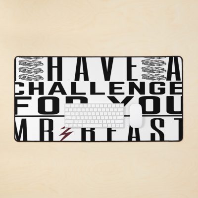 I Have A Challenge For You Mr Beast Mousepad desk mat Official Mr Beast Shop Merch